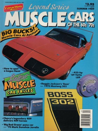 MUSCLE CARS OF THE 60'S 70'S LEGEND SERIES 1989 SUMMER - L-89, 421 2+2, HEMI